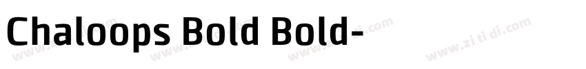 Chaloops Bold Bold字体转换